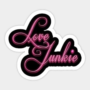 Pink Love Junkie Sticker